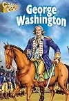 George Washington (Saddleback Graphic Biographies)