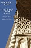 Renaissance Naples : a documentary history, 1400/1600