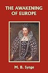 The Awakening of Europe
