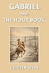 Gabriel and the Hour Book