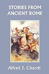 Stories from Ancient Rome (Yesterday's Classics)