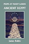 Peeps at Many Lands: Ancient Egypt