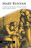 Mary Bunyan, The Dreamer's Blind Daughter