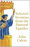 Selected Sermons from the Pastoral Epistles