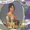 Dolley Madison (Checkerboard Biography Library: First Ladies)