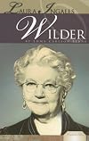 Laura Ingalls Wilder (Essential Lives)