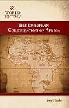The European Colonization of Africa (World History)