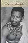 Nelson Mandela (Champion of Freedom)
