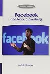 Facebook and Mark Zuckerberg (Business Leaders)