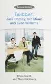 Twitter: Jack Dorsey, Biz Stone And Evan Williams