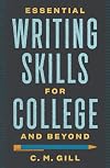 Essential Writing Skills for College and Beyond