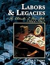 Labors & Legacies: The Chemists of Penn State 1855-1947(Illustrated)