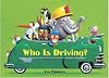Who Is Driving?