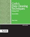 Cody's Data Cleaning Techniques Using SAS, Second Edition