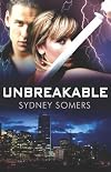Unbreakable (Shadow Destroyers Book One)