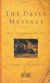 The Daily Message: Through the Bible in One Year