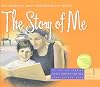 The Story of Me [2007 Edition]
