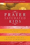 Prayer-Saturated Kids