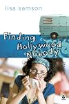 Finding Hollywood Nobody (Hollywood Nobody Series, Book 2)