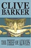 Clive Barker's The Thief Of Always (Graphic Novel)