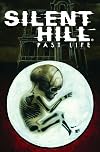 Silent Hill: Past Life {graphic novel}