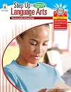 Step Up to Language Arts, Grades 3 - 5: 3 Levels of Learning! (Step Up Series)