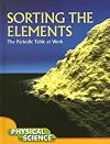 Sorting the Elements : the Periodic Table at Work