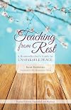 Teaching from Rest: A Homeschooler's Guide to Unshakable Peace