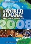 The World Almanac and Book of Facts 2008