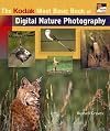 The KODAK Most Basic Book of Digital Nature Photography