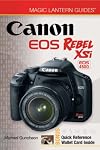 Magic Lantern Guides: Canon EOS Rebel XSi EOS 450D