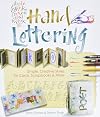 Hand Lettering: Simple, Creative Styles for Cards, Scrapbooks & More