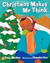 Christmas Makes Me Think