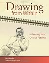 Drawing From Within: Unleashing Your Creative Potential