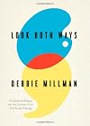 Look Both Ways: Illustrated Essays on the Intersection of Life and Design