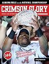 Crimson Glory: Undefeated Alabama's Road to The National Championship