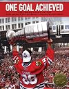 One Goal Achieved: The Inside Story of the 2010 Stanley Cup Champions