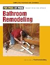 Bathroom Remodeling (For Pros By Pros)