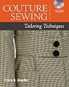 Couture Sewing: Tailoring Techniques