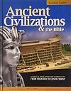 Ancient Civilizations & the Bible: A Biblical World History Curriculum from Creation to Jesus Christ