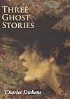 Three Ghost Stories