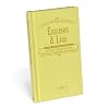 Excuses and Lies for All Occasions (Lines For All Occasions)
