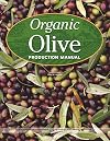 Organic olive production manual
