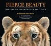Fierce Beauty: Preserving the World of Wild Cats