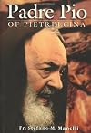 Padre Pio of Pietrelcina