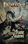 Plague of Shadows