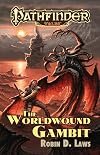 The Worldwound Gambit