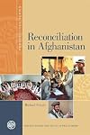 Reconciliation in Afghanistan (Perspectives)