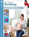 I Can't Believe I'm Knitting: Updated Edition Leisure Arts #4062