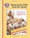 Gooseberry Patch: Homemade Gifts From the Heart (Leisure Arts #4162) (Gooseberry Patch (Leisure Arts))